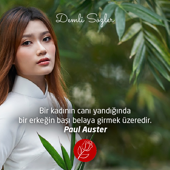 Bir kadının canı yandığında bir erkeğin başı belaya girmek üzeredir. Paul Auster
