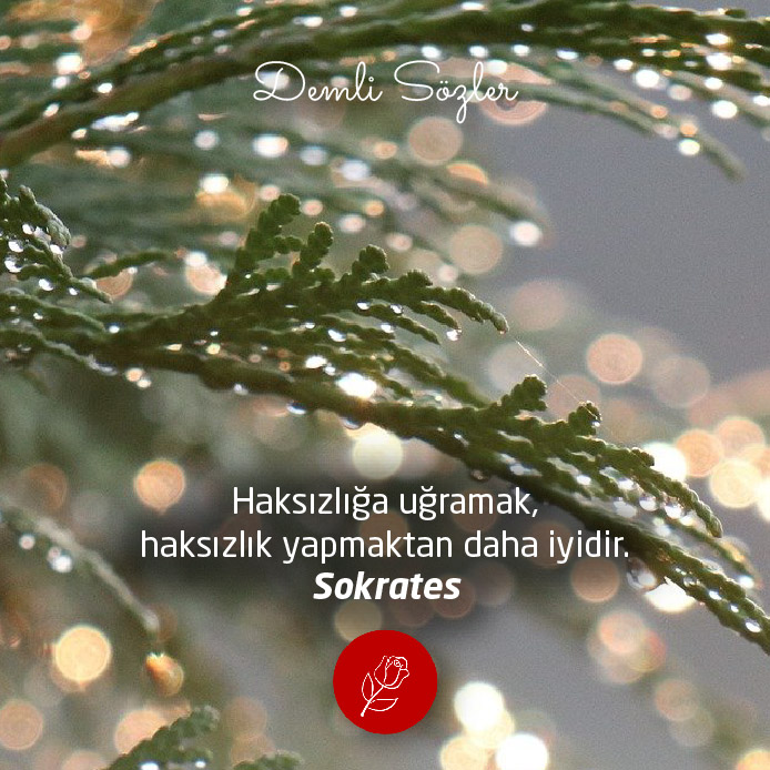 Haksızlığa uğramak, haksızlık yapmaktan daha iyidir.