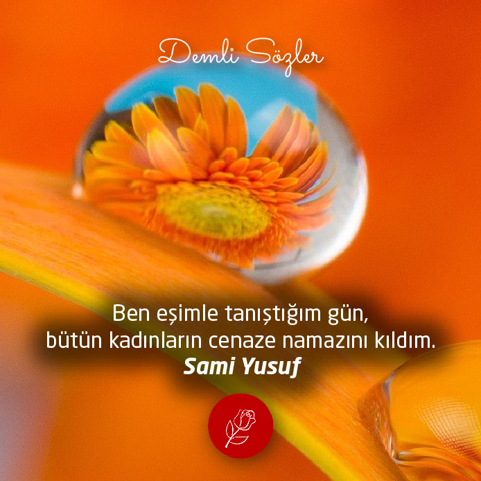 Ben eşimle tanıştığım gün, bütün kadınların cenaze namazını kıldım.